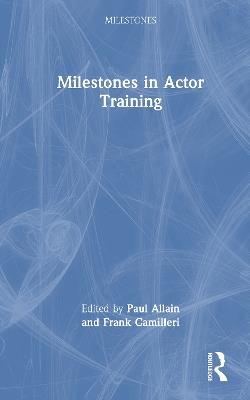Milestones in Actor Training - cover