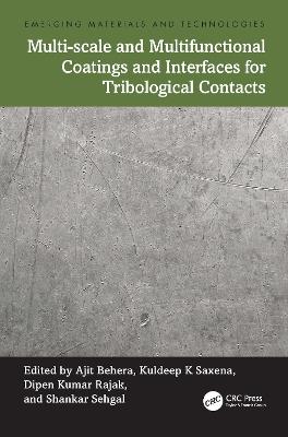 Multi-scale and Multifunctional Coatings and Interfaces for Tribological Contacts - cover