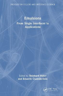 Emulsions: From Single Interfaces to Applications - cover