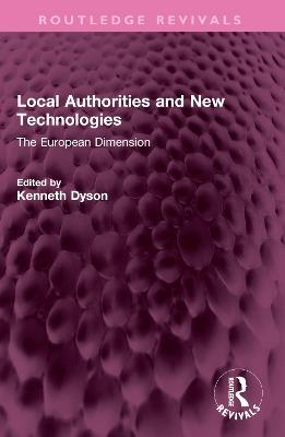 Local Authorities and New Technologies: The European Dimension - cover