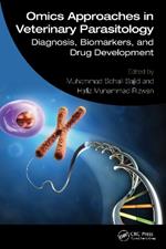 Omics Approaches in Veterinary Parasitology: Diagnosis, Biomarkers, and Drug Development