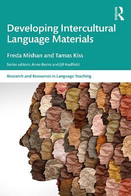Developing Intercultural Language Materials - Freda Mishan,Tamas Kiss - cover