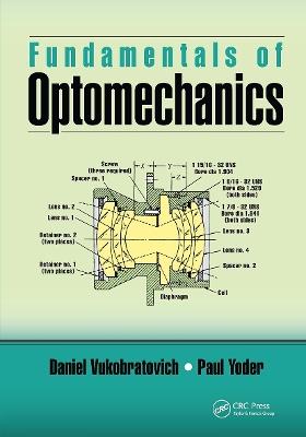 Fundamentals of Optomechanics - Daniel Vukobratovich,Paul Yoder - cover