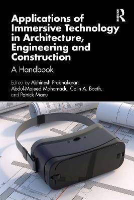 Applications of Immersive Technology in Architecture, Engineering and Construction: A Handbook - cover