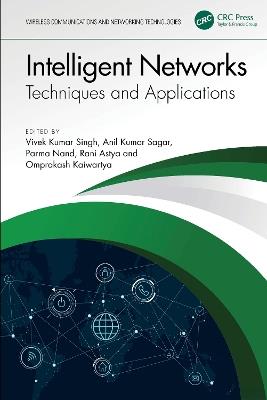 Intelligent Networks: Techniques, and Applications - cover