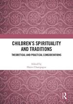 Children’s Spirituality and Traditions: Theoretical and Practical Considerations