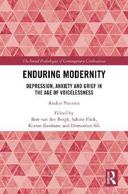 Enduring Modernity: Depression, Anxiety and Grief in the Age of Voicelessness - cover