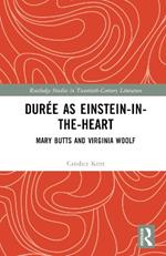 Durée as Einstein-in-the-Heart: Mary Butts and Virginia Woolf