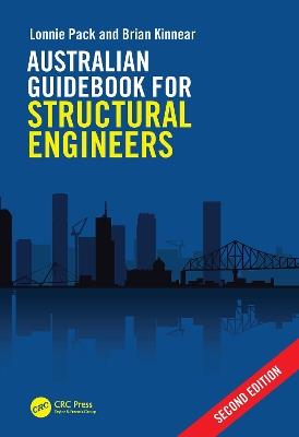 Australian Guidebook for Structural Engineers - Lonnie Pack,Brian Kinnear - cover