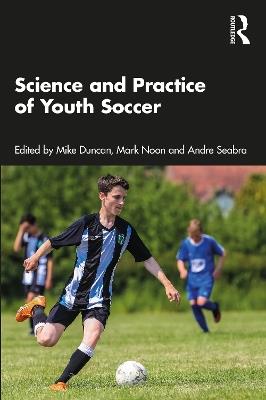 Science and Practice of Youth Soccer - cover