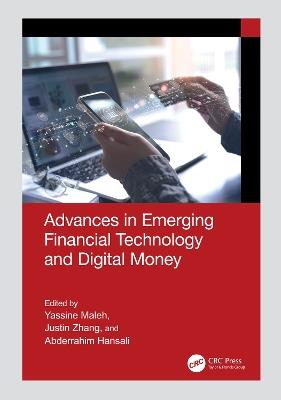Advances in Emerging Financial Technology and Digital Money - cover