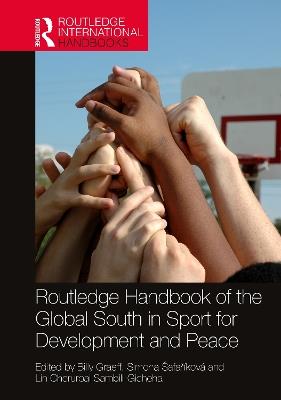 Routledge Handbook of the Global South in Sport for Development and Peace - cover