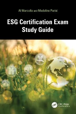 ESG Certification Exam Study Guide - Al Marcella,Madeline Parisi - cover