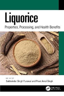 Liquorice: Properties, Processing, and Health Benefits - cover