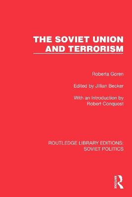The Soviet Union and Terrorism - Roberta Goren - cover