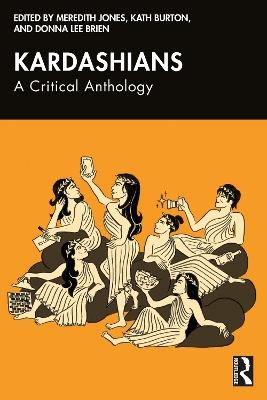Kardashians: A Critical Anthology - cover