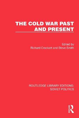 The Cold War Past and Present - cover