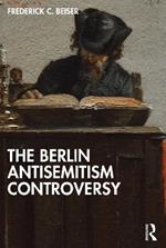 The Berlin Antisemitism Controversy