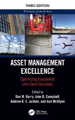 Asset Management Excellence: Optimizing Equipment Life-Cycle Decisions - cover