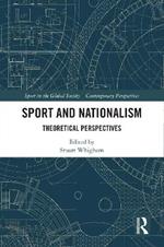 Sport and Nationalism: Theoretical Perspectives