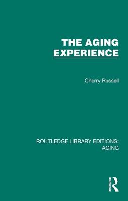 The Aging Experience - Cherry Russell - cover