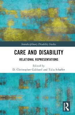 Care and Disability: Relational Representations - cover