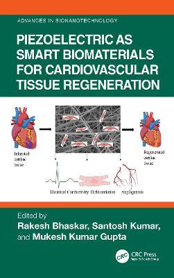 Piezoelectric as Smart Biomaterials for Cardiovascular Tissue Regeneration - cover