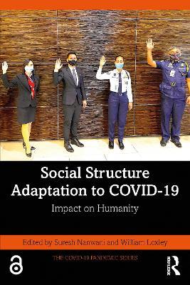 Social Structure Adaptation to COVID-19: Impact on Humanity - cover