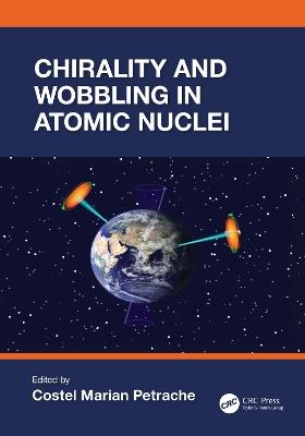 Chirality and Wobbling in Atomic Nuclei - cover