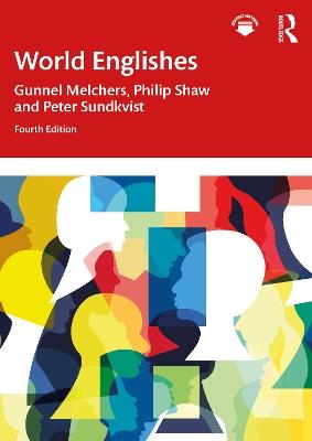 World Englishes - Gunnel Melchers,Philip Shaw,Peter Sundkvist - cover