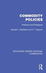 Commodity Policies: Problems and Prospects