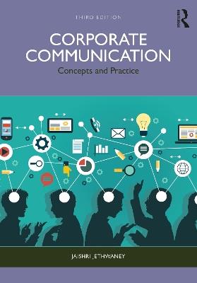 Corporate Communication: Concepts and Practice - Jaishri Jethwaney - cover