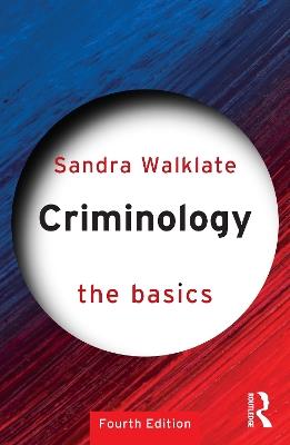 Criminology: The Basics - Sandra Walklate - cover