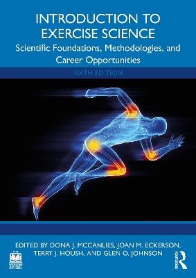 Introduction to Exercise Science: Scientific Foundations, Methodologies, and Career Opportunities - cover