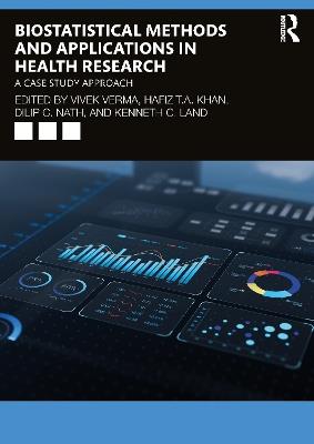 Biostatistical Methods and Applications in Health Research: A Case Study Approach - cover