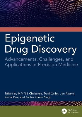 Epigenetic Drug Discovery: Advancements, Challenges, and Applications in Precision Medicine - cover
