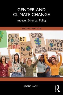 Gender and Climate Change: Impacts, Science, Policy - Joane Nagel - cover