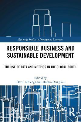 Responsible Business and Sustainable Development: The Use of Data and Metrics in the Global South - cover