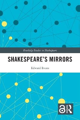 Shakespeare’s Mirrors - Edward Evans - cover