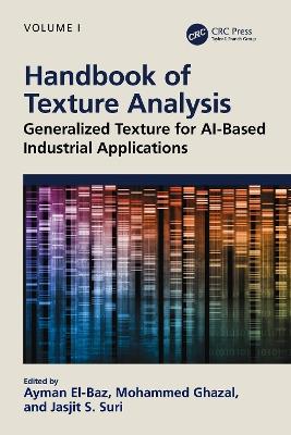 Handbook of Texture Analysis: Generalized Texture for AI-Based Industrial Applications - cover