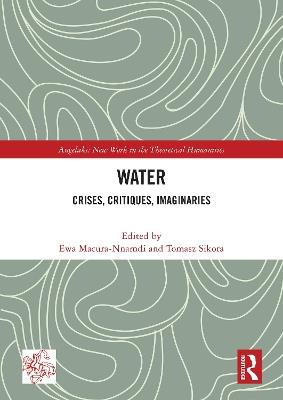 Water: Crises, Critiques, Imaginaries - cover
