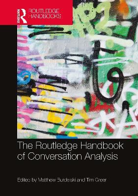 The Routledge Handbook of Conversation Analysis - cover