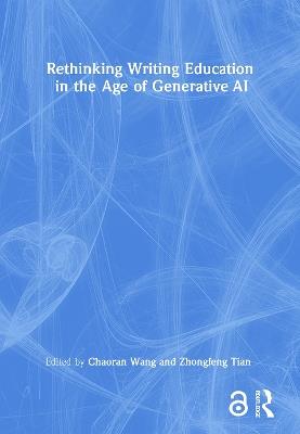 Rethinking Writing Education in the Age of Generative AI - cover