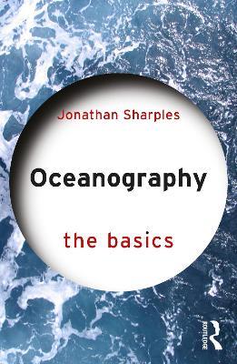 Oceanography: The Basics - Jonathan Sharples - cover