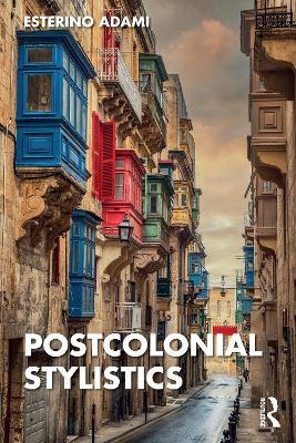 Postcolonial Stylistics - Esterino Adami - cover
