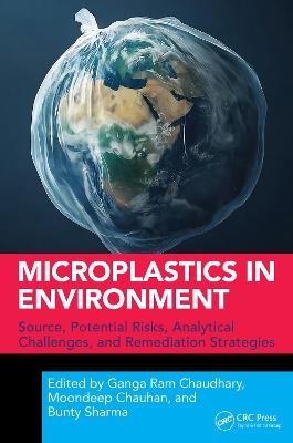 Microplastics in Environment: Source, Potential Risks, Analytical Challenges, and Remediation Strategies - cover