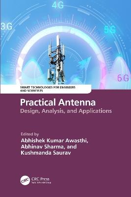 Practical Antenna: Design, Analysis, and Applications - cover
