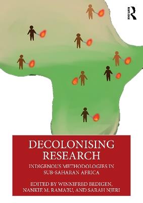 Decolonising Research: Indigenous Methodologies in Sub-Saharan Africa - cover
