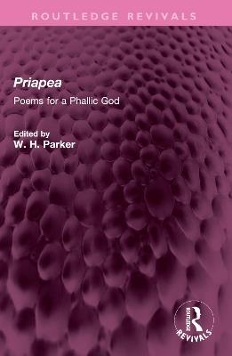 Priapea: Poems for a Phallic God - cover