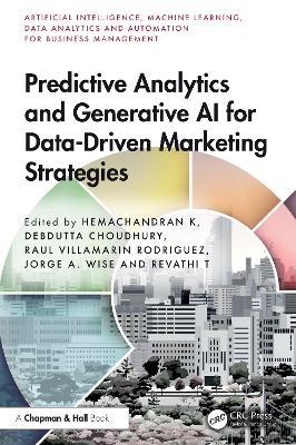 Predictive Analytics and Generative AI for Data-Driven Marketing Strategies - cover